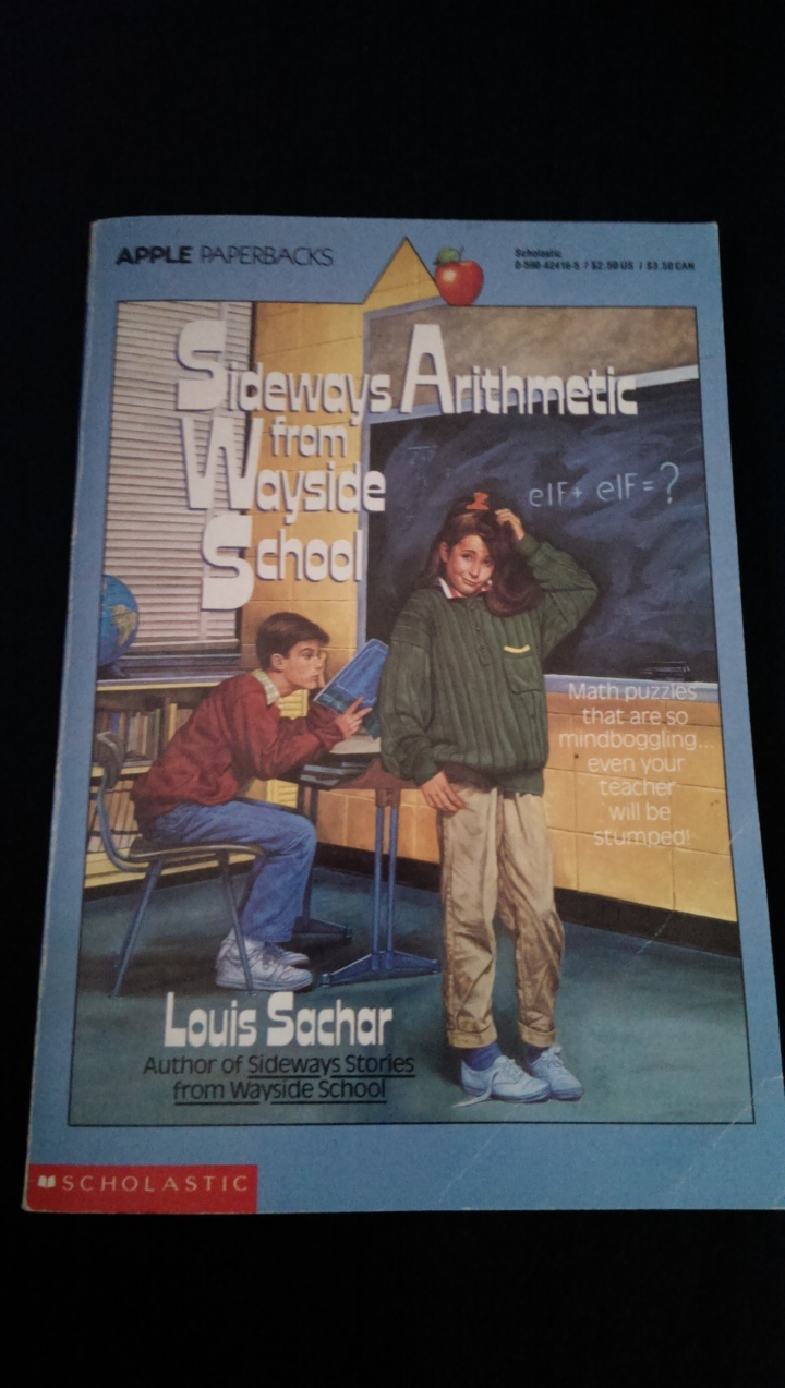 Sideways Arithmetic from Wayside School : Louis Sachar : Free